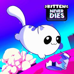 Kitten Never Dies