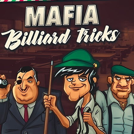 Mafia Billiards Tricks