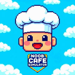 Noob: Cafe Simulator